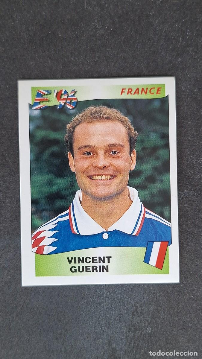 Football Stickers: L2 VINCENT GUERIN SELECCION FRANCIA 184 EUROCOPA 1996 EURO 96 PANINI NUNCA PEGADO SIN PEGAR