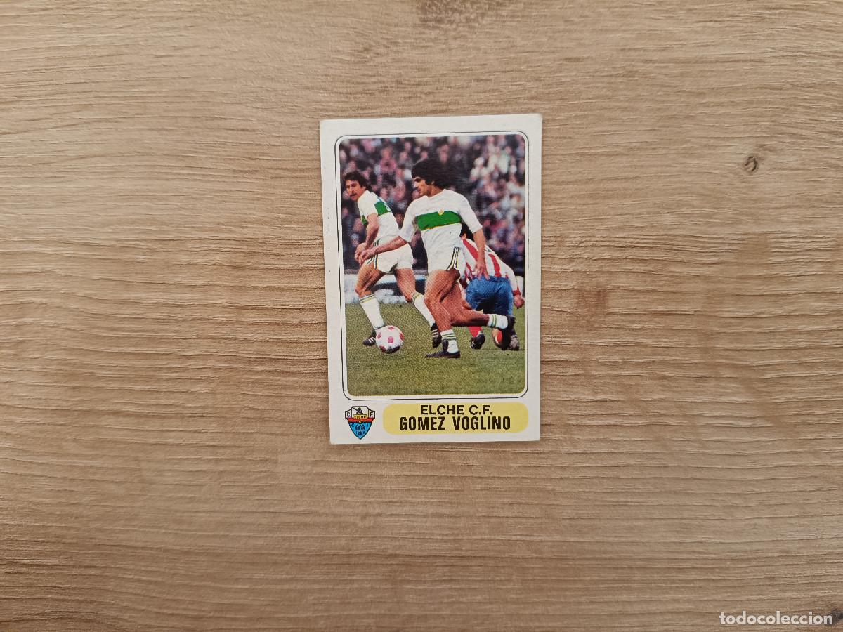 Fu&szlig;ball-Sticker: CROMO PACOSA FUTBOL EN ACCION GOMEZ VOGLINO ELCHE SIN PEGAR NUNCA PEGADO 1978 1979 78 79 D526