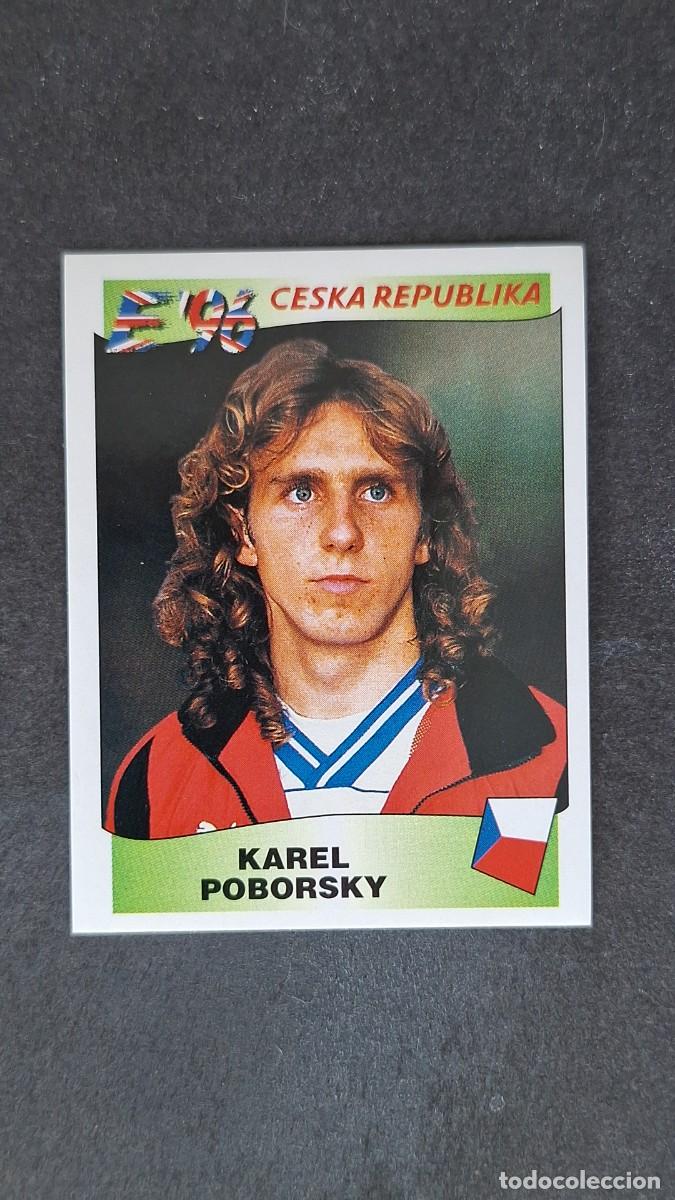 Football Stickers: L2 KAREL POBORSKY SELECCION REPUBLICA CHECA 223 EUROCOPA 1996 EURO 96 PANINI NUNCA PEGADO SIN PEGAR