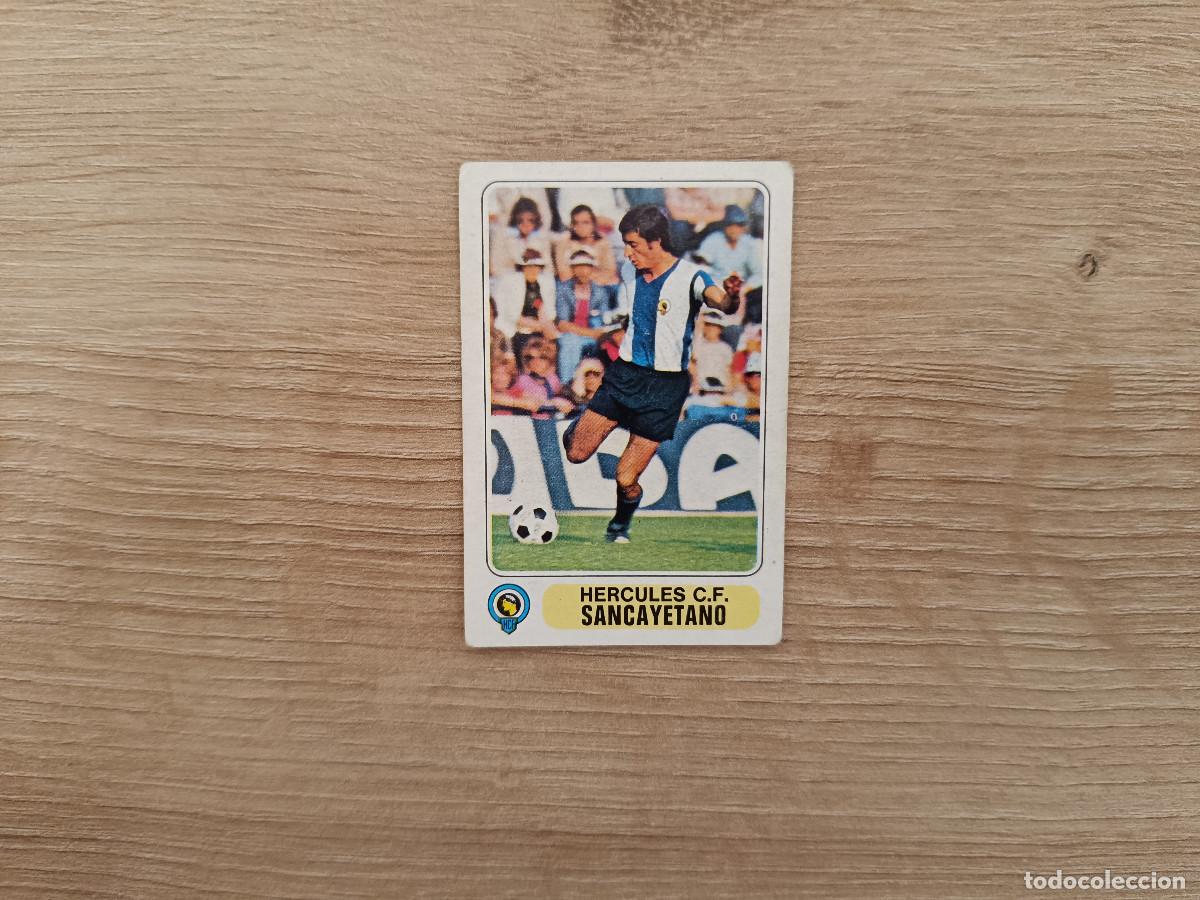 Cromos de F&uacute;tbol: CROMO PACOSA FUTBOL EN ACCION SANCAYETANO HERCULES SIN PEGAR NUNCA PEGADO 1978 1979 78 79 D526