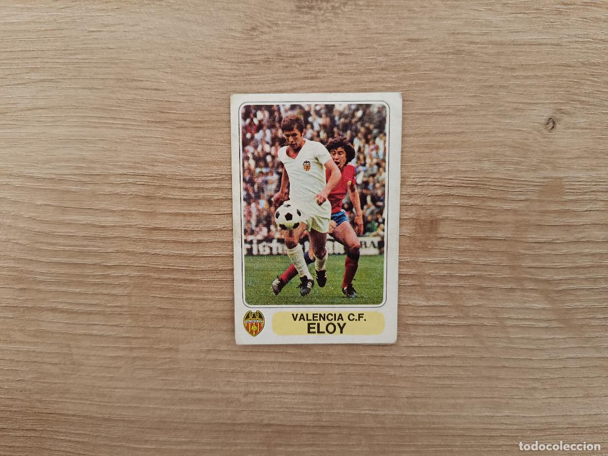 Fu&szlig;ball-Sticker: CROMO PACOSA FUTBOL EN ACCION ELOY VALENCIA SIN PEGAR NUNCA PEGADO 1978 1979 78 79 D526