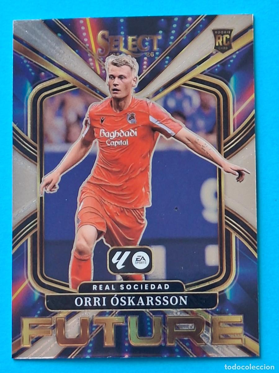 Cartes &agrave; collectionner de Football: RC Future #15 ORRI &Oacute;SKARSSON (Real Sociedad) Panini SELECT La Liga 2025-26