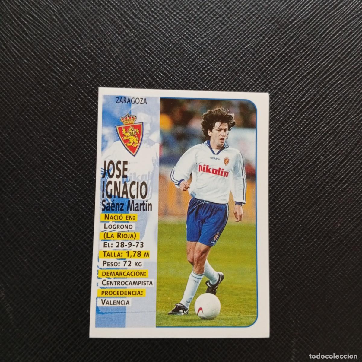 Fu&szlig;ball-Sticker: 245 JOSE IGNACIO ZARAGOZA PANINI 1998 1999 CROMO FUTBOL 98 99 - SIN PEGAR - A67 PG487