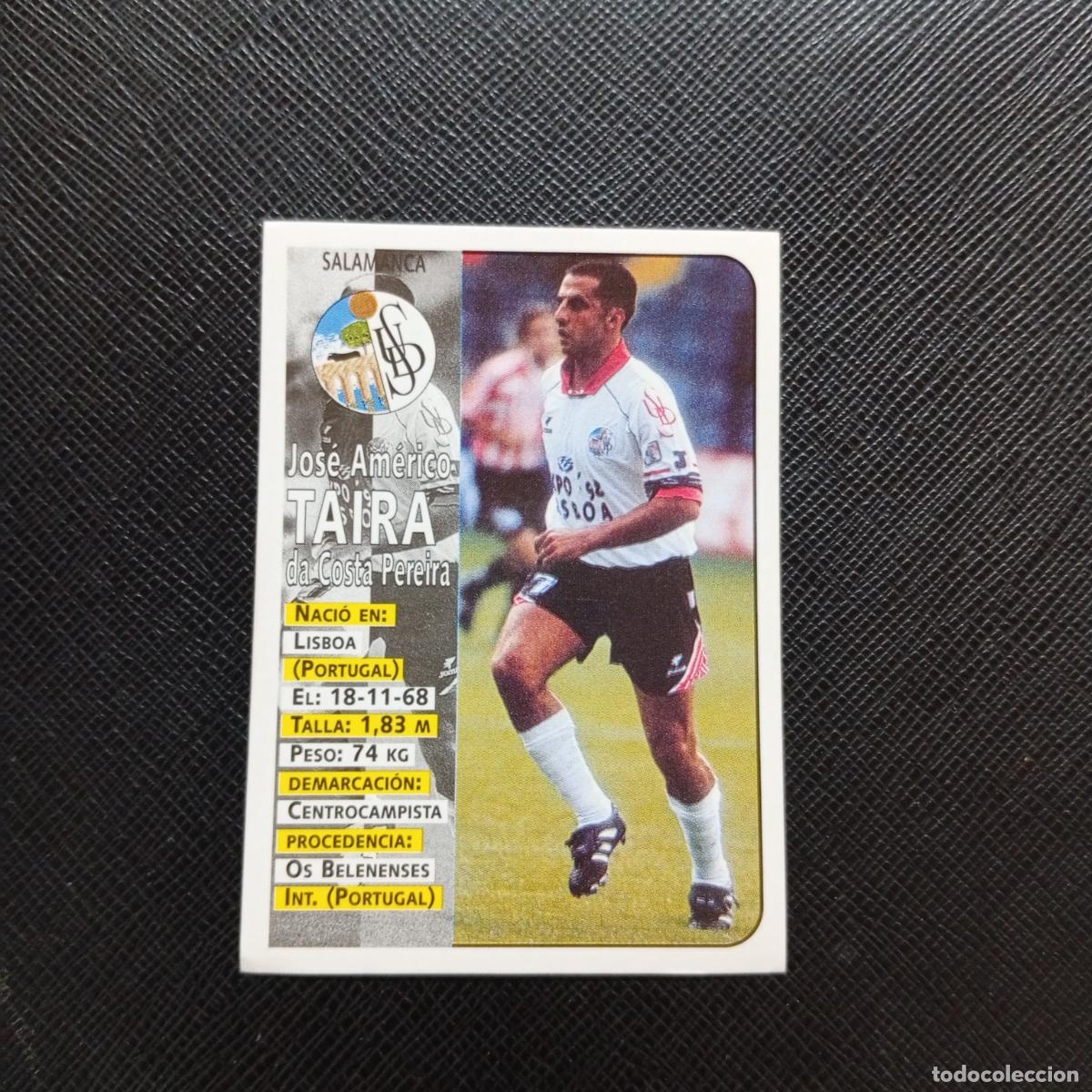 Figurine di Calcio: 266 TAIRA SALAMANCA PANINI 1998 1999 CROMO FUTBOL 98 99 - SIN PEGAR - A67 PG505