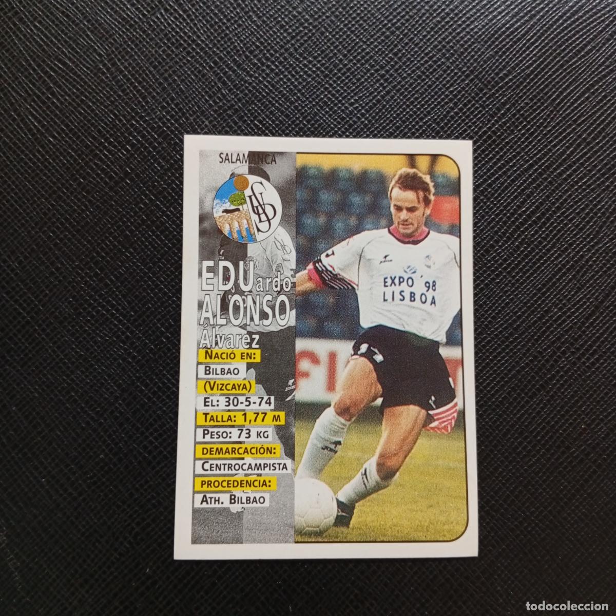 Figurine di Calcio: 269 EDU ALONSO SALAMANCA PANINI 1998 1999 CROMO FUTBOL 98 99 - SIN PEGAR - A67 PG505
