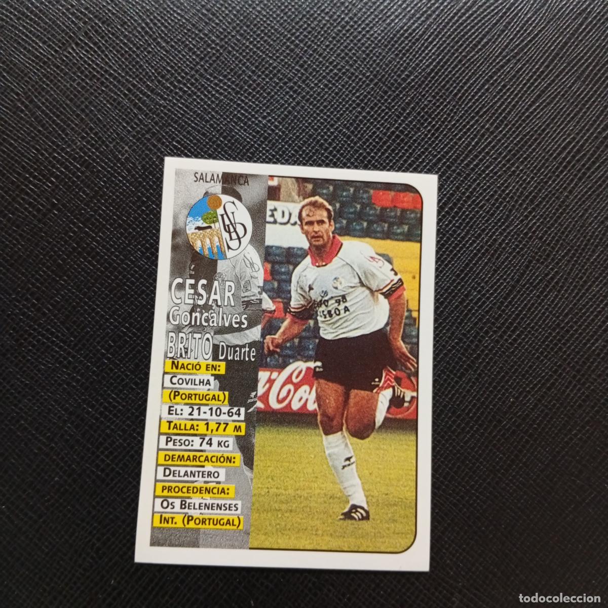 Figurine di Calcio: 273 CESAR BRITO SALAMANCA PANINI 1998 1999 CROMO FUTBOL 98 99 - SIN PEGAR - A67 PG505