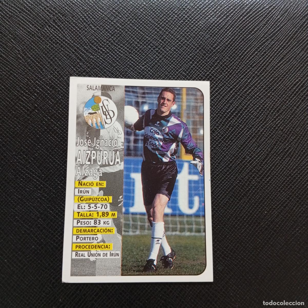 Figurine di Calcio: 274 AIZPURUA SALAMANCA PANINI 1998 1999 CROMO FUTBOL 98 99 - SIN PEGAR - A67 PG505