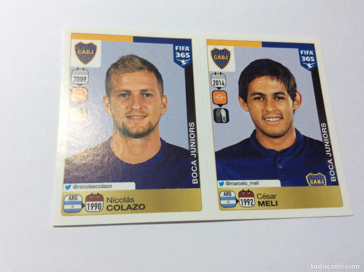 Cromos de F&uacute;tbol: 78 79 Nicol&aacute;s Colazo C&eacute;sar Meli Boca Juniors FIFA 365 2015 2016 PANINI