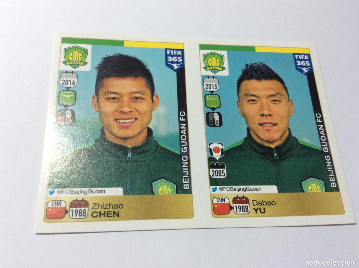 Cromos de F&uacute;tbol: 277 278 Zhizhao Chen Dabao Yu Beijing Guoan FC FIFA 365 2015 2016 PANINI
