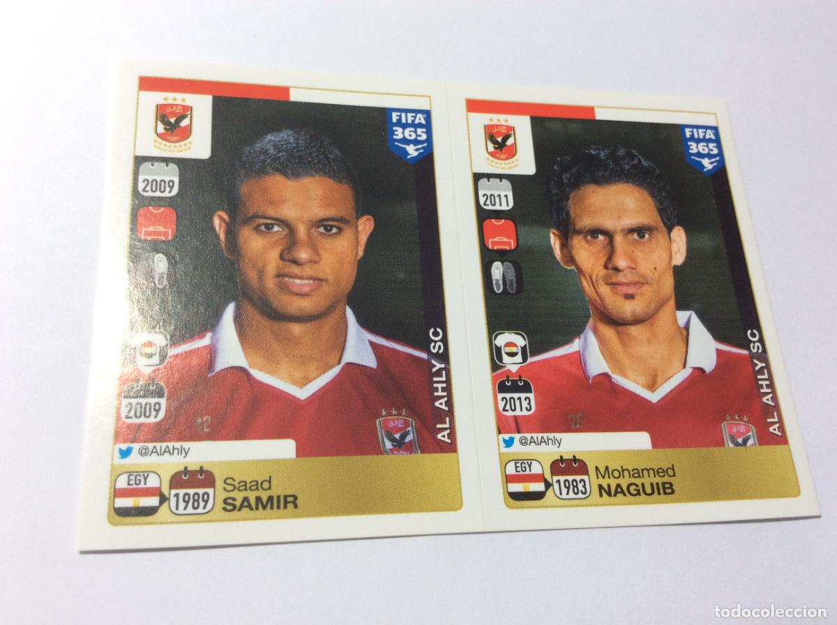 Cromos de F&uacute;tbol: 284 285 Saad Samir Mohamed Naguib Al Ahly SC FIFA 365 2015 2016 PANINI