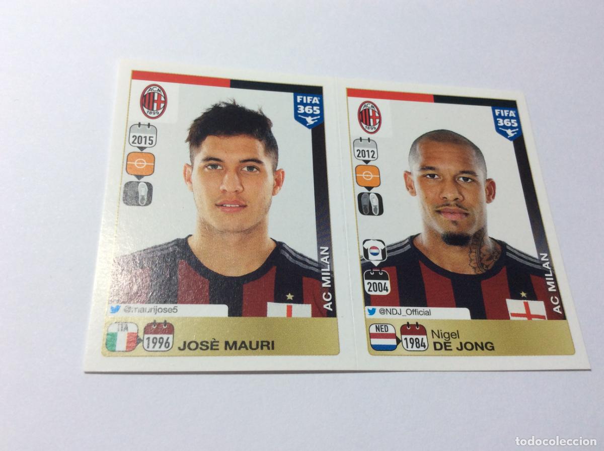 Cromos de F&uacute;tbol: 590 591 Jos&eacute; Mauri Nigel de Jong AC Milan FIFA 365 2015 2016 PANINI