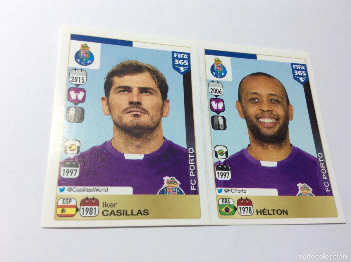 Cromos de F&uacute;tbol: 702 703 Iker Casillas H&eacute;lton FC Porto FIFA 365 2015 2016 PANINI