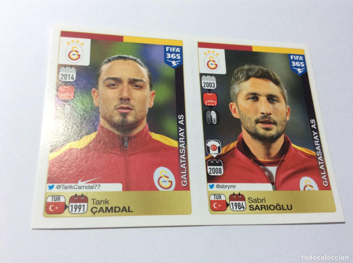 Cromos de F&uacute;tbol: 766 767 Tarık &Ccedil;amdal Sabri Sarıoğlu Galatasaray AS FIFA 365 2015 2016 PANINI