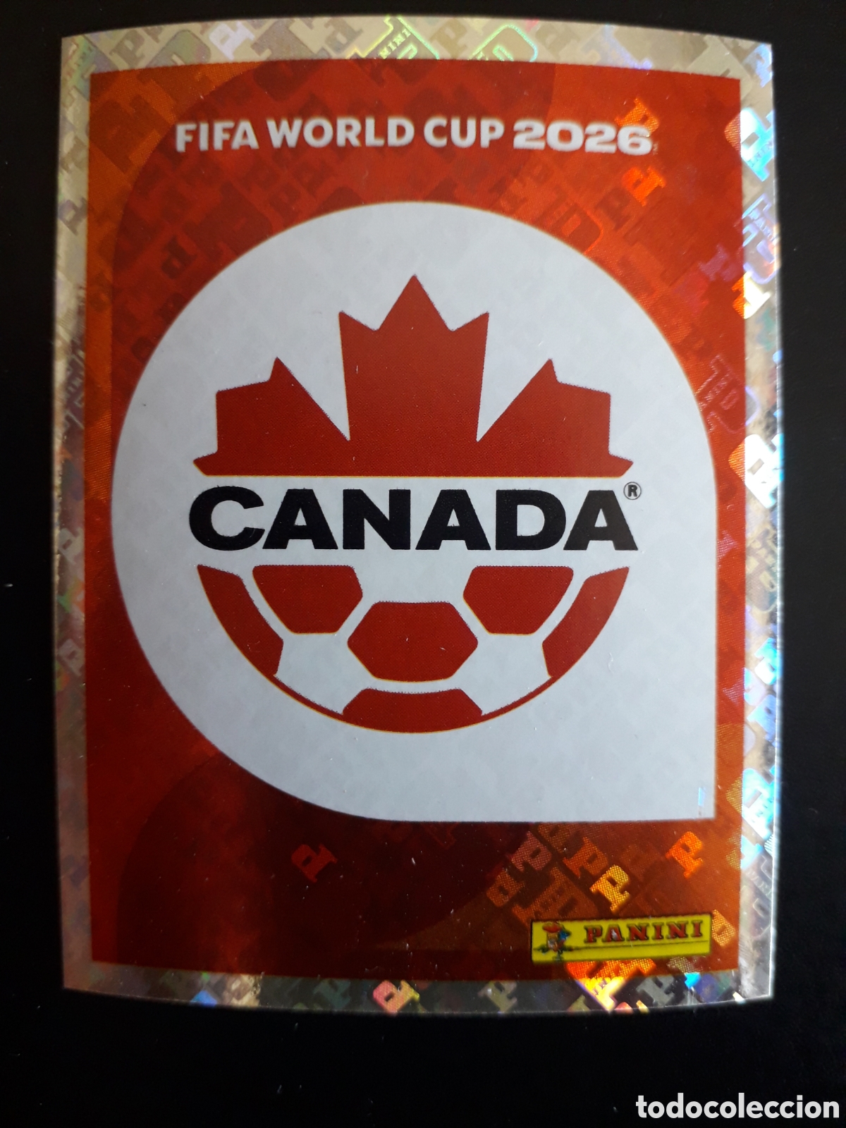 Cartes &agrave; collectionner de Football: ESCUDO CANAD&Aacute; CAN 1 MUNDIAL F&Uacute;TBOL 2026 FIFA WORLD CUP PANINI SIN PEGAR PEDIDO M&Iacute;NIMO 3&euro;.