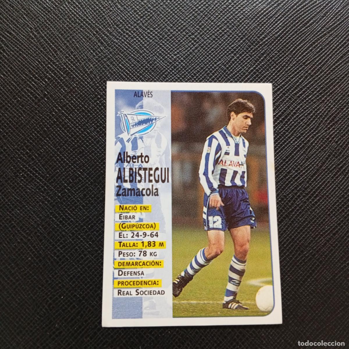 Cromos de F&uacute;tbol: 317 ALBISTEGUI ALAVES PANINI 1998 1999 CROMO FUTBOL 98 99 - SIN PEGAR - A151 PG1