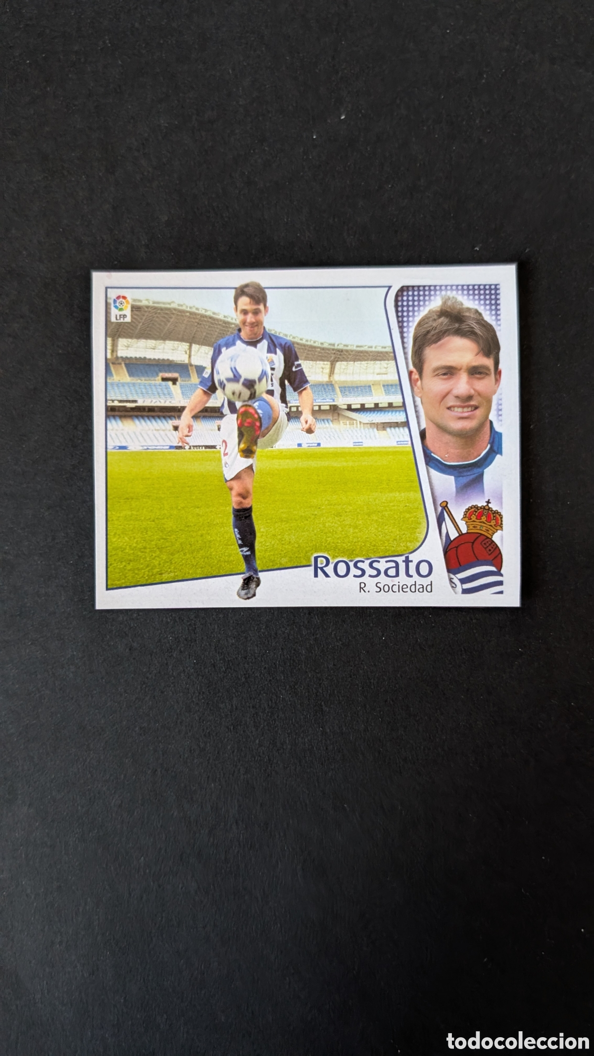 Fu&szlig;ball-Sticker: ROSSATO REAL SOCIEDAD FICHAJE 47 LIGA ESTE 2004/05 04 05 RECORTADO