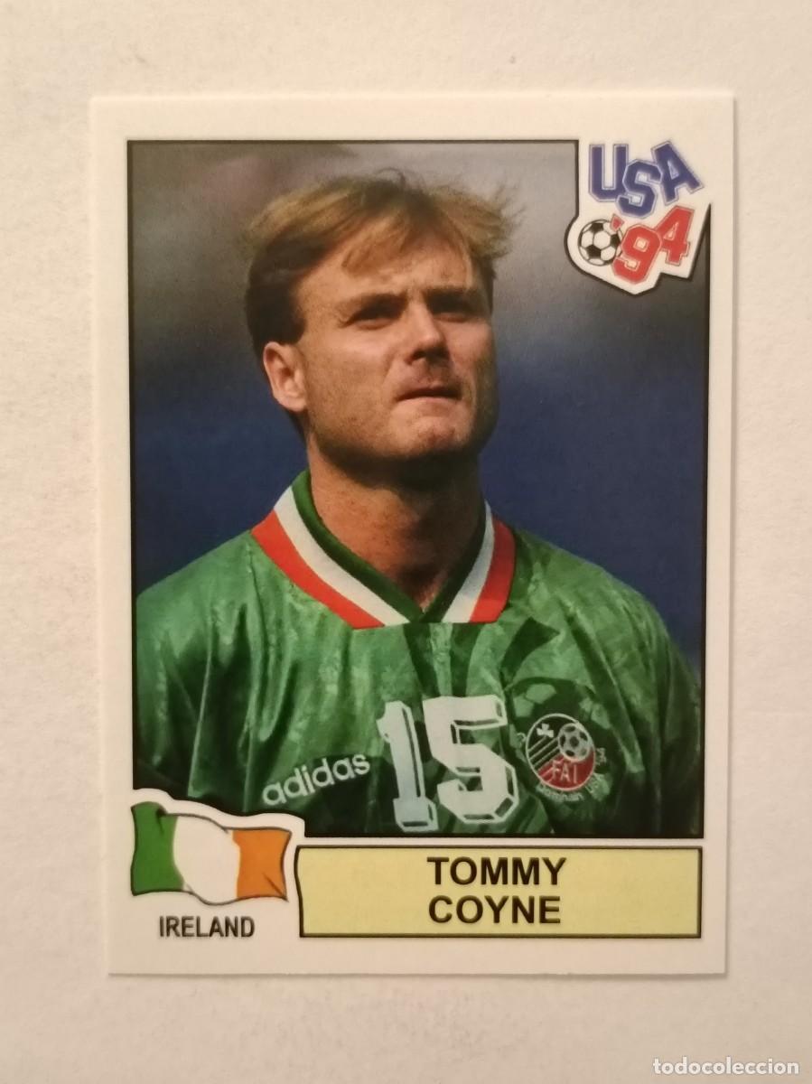 Cromos de F&uacute;tbol: TOMMY COYNE (IRLANDA) MUNDIAL USA 94 PANINI
