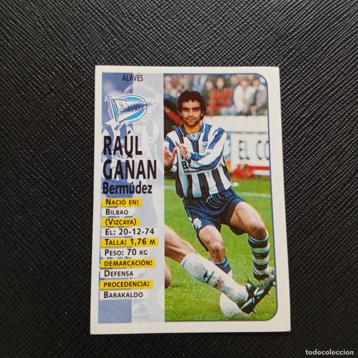 Cromos de F&uacute;tbol: 320 RAUL GA&Ntilde;AN ALAVES PANINI 1998 1999 CROMO FUTBOL 98 99 - SIN PEGAR - A151 PG1