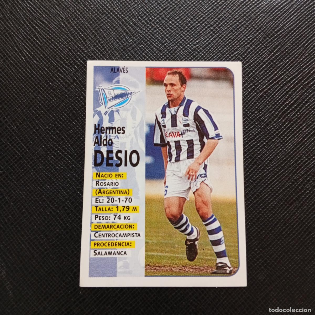 Cromos de F&uacute;tbol: 322 DESIO ALAVES PANINI 1998 1999 CROMO FUTBOL 98 99 - SIN PEGAR - A151 PG10