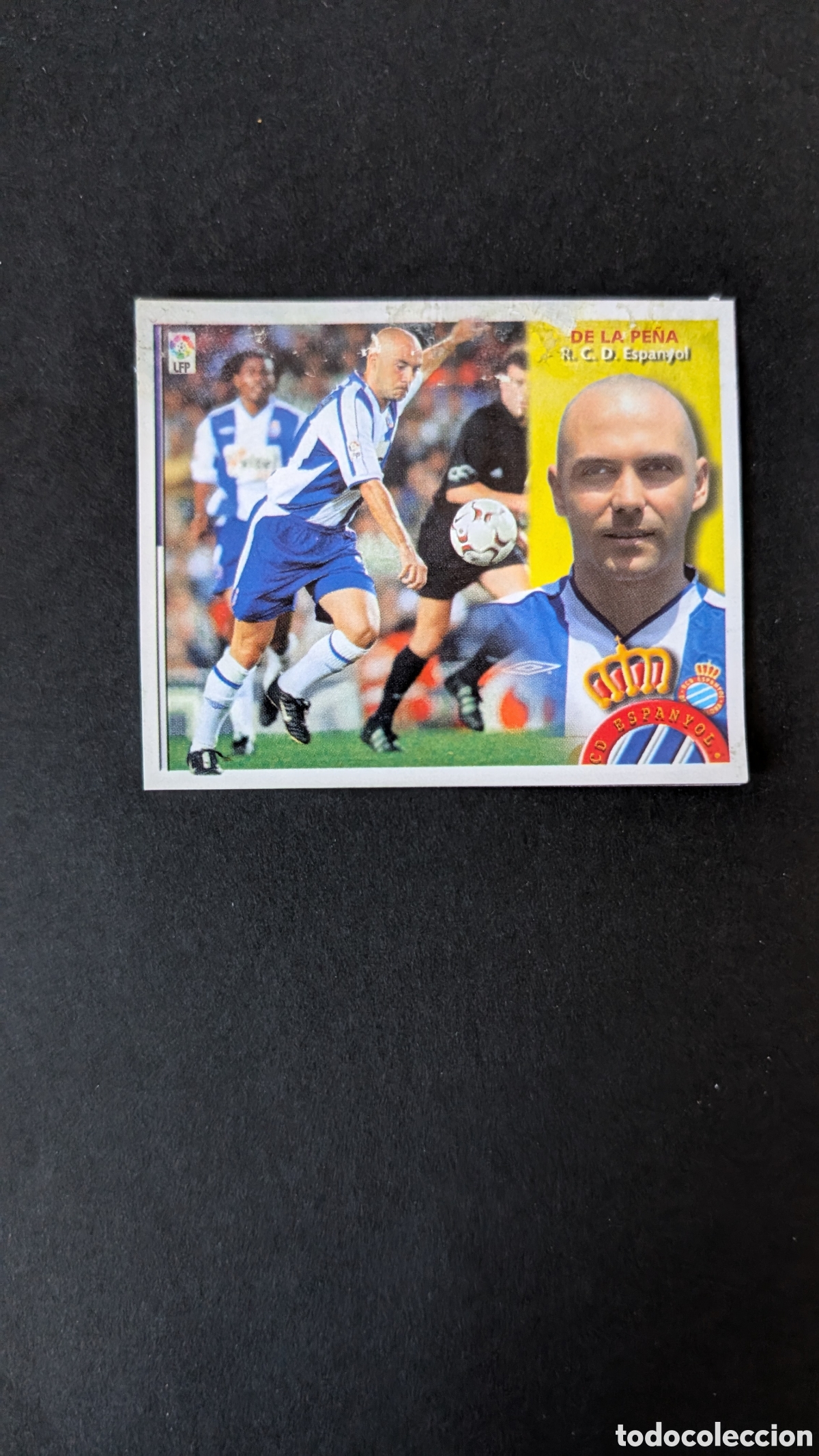 Figurine di Calcio: DE LA PE&Ntilde;A ESPANYOL VERSION COLOCA LIGA ESTE 2002/03 02 03 RECORTADO