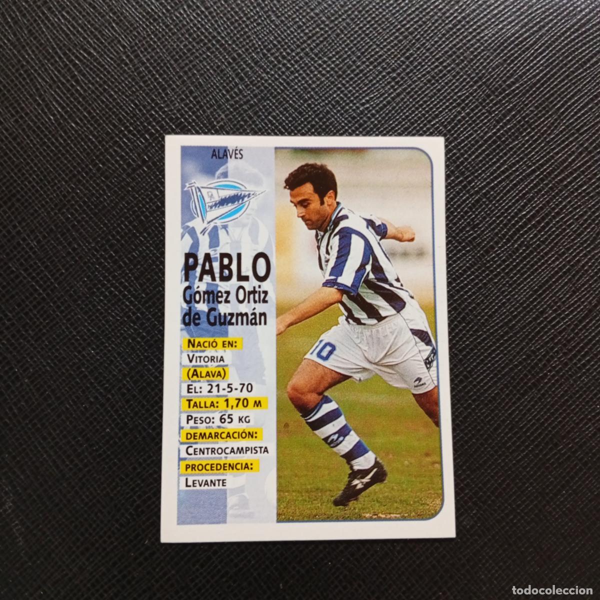 Fu&szlig;ball-Sticker: 326 PABLO ALAVES PANINI 1998 1999 CROMO FUTBOL 98 99 - SIN PEGAR - A151 PG10