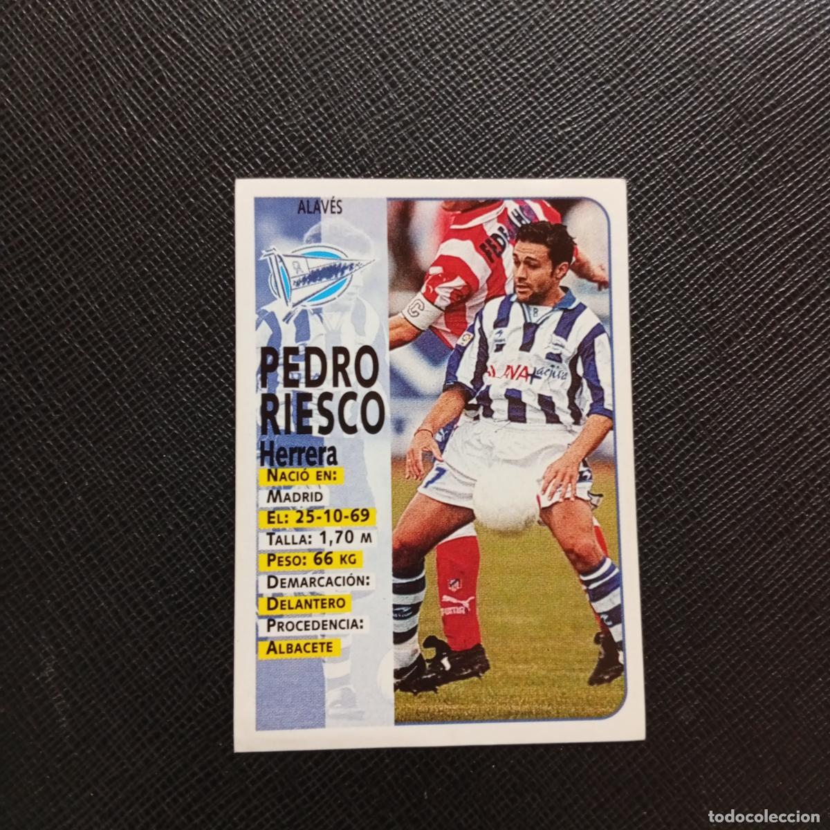 Cartes &agrave; collectionner de Football: 330 PEDRO RIESCO ALAVES PANINI 1998 1999 CROMO FUTBOL 98 99 - SIN PEGAR - A151 PG19