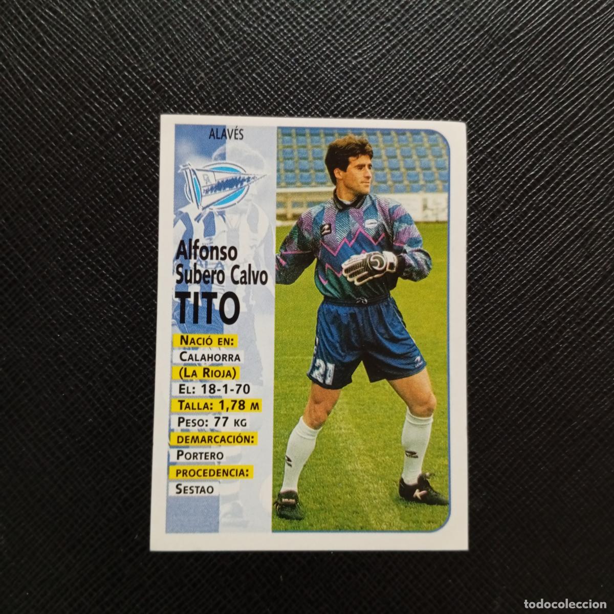 Cartes &agrave; collectionner de Football: 331 TITO ALAVES PANINI 1998 1999 CROMO FUTBOL 98 99 - SIN PEGAR - A151 PG19
