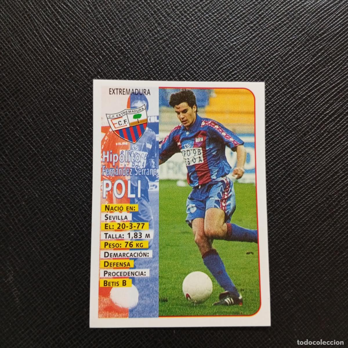 Cromos de F&uacute;tbol: 339 POLI EXTREMADURA PANINI 1998 1999 CROMO FUTBOL 98 99 - SIN PEGAR - A151 PG19