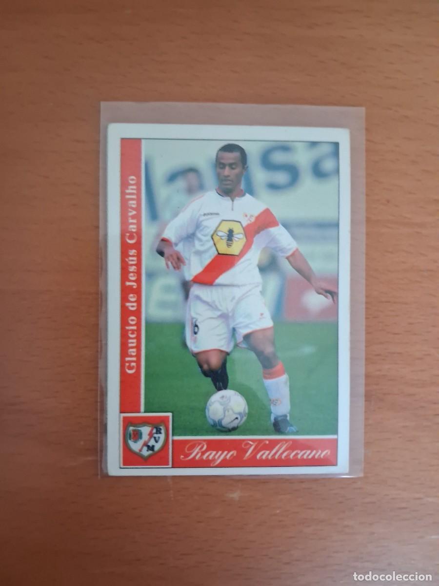 Cartes &agrave; collectionner de Football: Fichas de la Liga de Mundicromo 2001 2002 01 02 Rayo Vallecano 288 Glaucio
