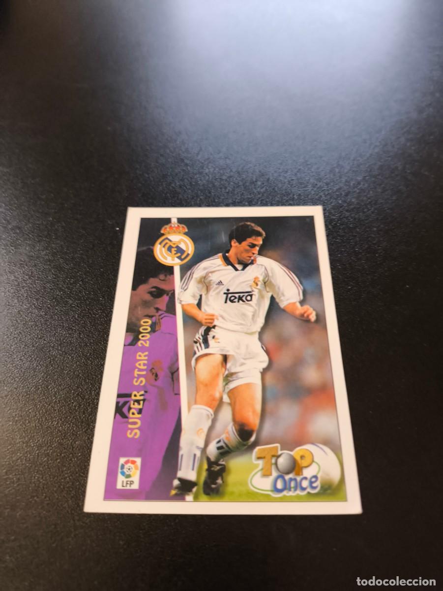 Cromos de F&uacute;tbol: N&ordm; 578 RAUL SUPER STAR TOP ONCE REAL MADRID FICHAS LIGA 1999 2000 MUNDICROMO 99 00