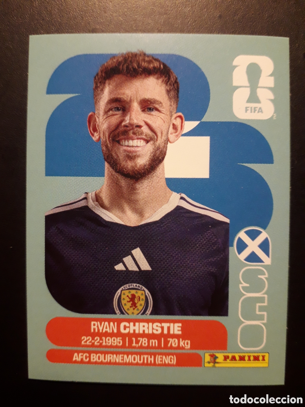 Cromos de F&uacute;tbol: CHRISTIE ESCOCIA SCO 15 MUNDIAL F&Uacute;TBOL 2026 FIFA WORLD CUP PANINI SIN PEGAR PEDIDO M&Iacute;NIMO 3&euro;