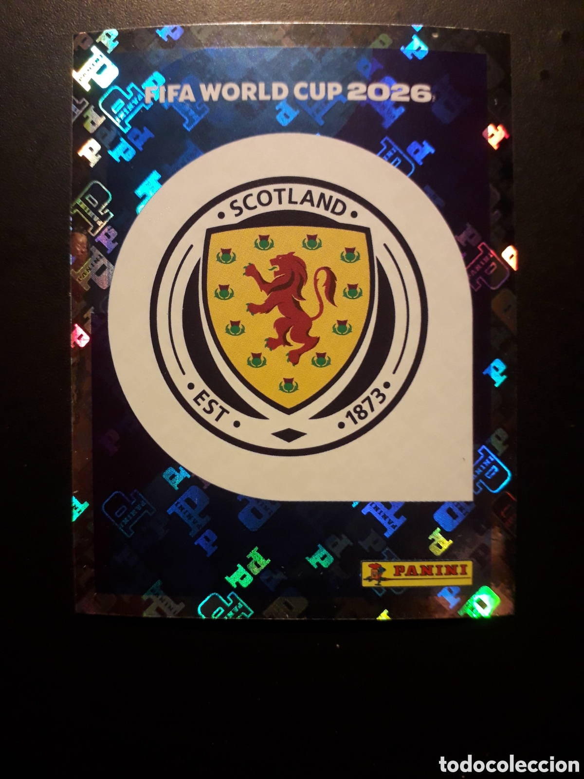Cromos de F&uacute;tbol: ESCUDO ESCOCIA SCO 1 MUNDIAL F&Uacute;TBOL 2026 FIFA WORLD CUP PANINI SIN PEGAR PEDIDO M&Iacute;NIMO 3&euro;
