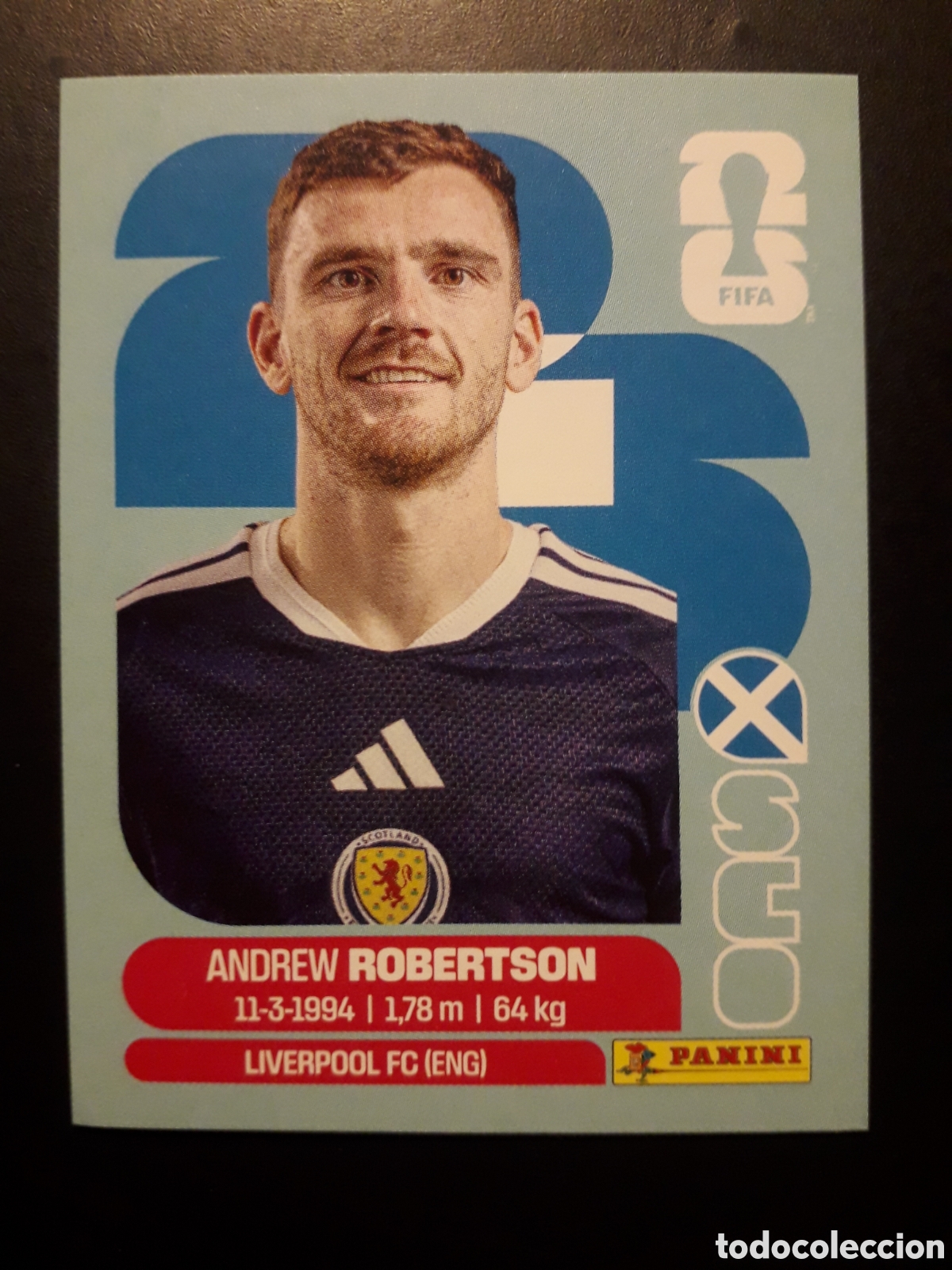 Cromos de F&uacute;tbol: ROBERTSON ESCOCIA SCO 6 MUNDIAL F&Uacute;TBOL 2026 FIFA WORLD CUP PANINI SIN PEGAR PEDIDO M&Iacute;NIMO 3&euro;