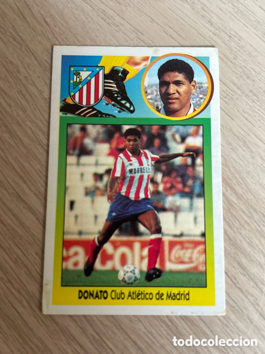 Cromos de F&uacute;tbol: DONATO ATL&Eacute;TICO MADRID BAJA LIGA ESTE 1993 1994 93 94 CART&Oacute;N NUNCA PEGADO SIN PEGAR
