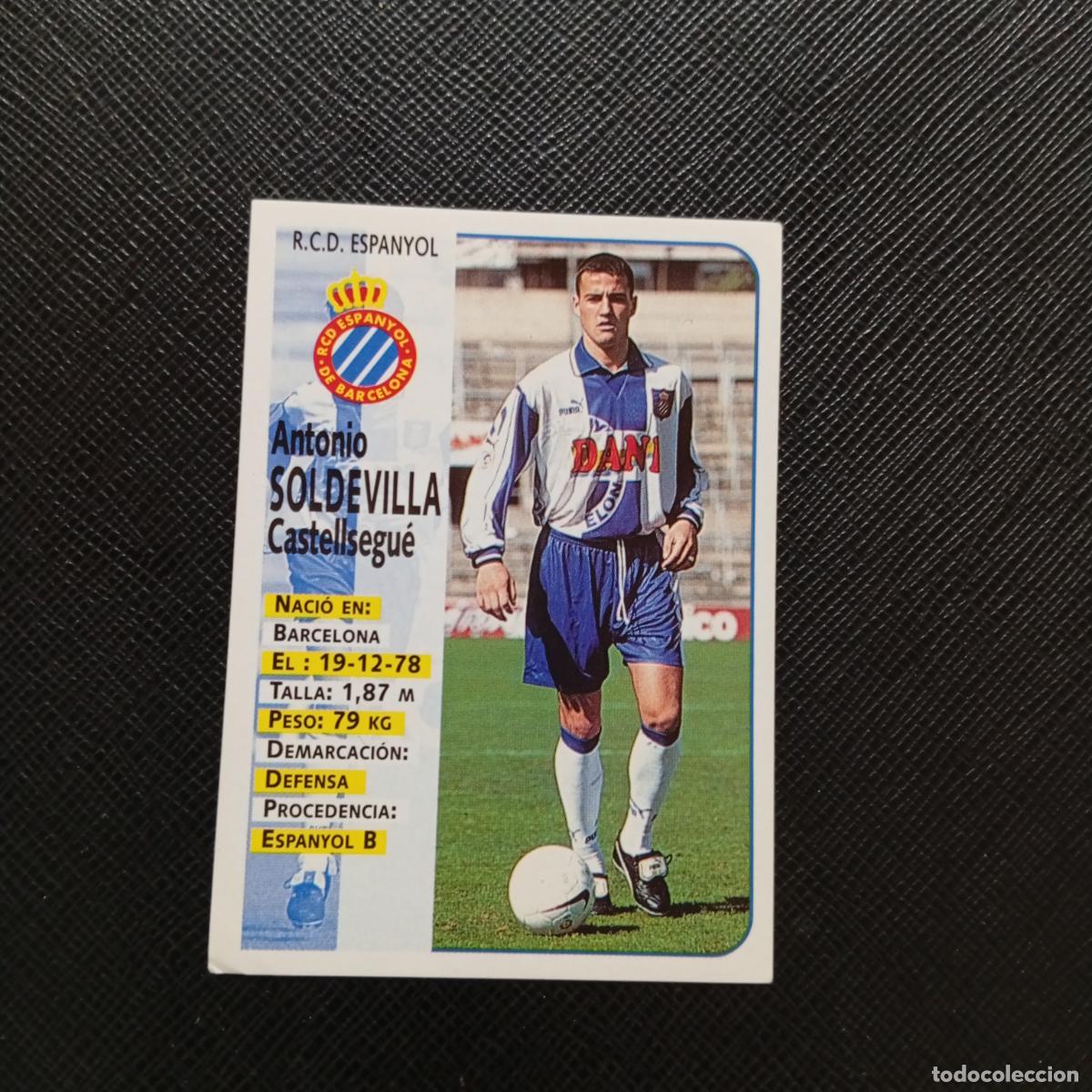 Cromos de Futebol: 399 SOLDEVILLA ESPA&Ntilde;OL PANINI 1998 1999 CROMO FUTBOL 98 99 - SIN PEGAR - A151 PG73 ULTIMOS FICHAJE