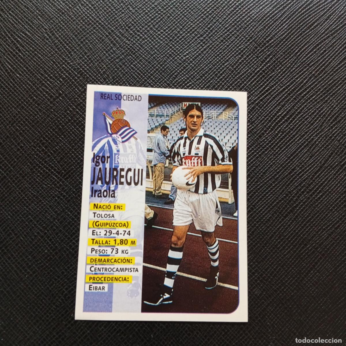 Fu&szlig;ball-Sticker: 401 JAUREGUI REAL SOCIEDAD PANINI 1998 1999 CROMO FUTBOL 98 99 - SIN PEGAR A151 PG73 ULTIMOS FICHAJE
