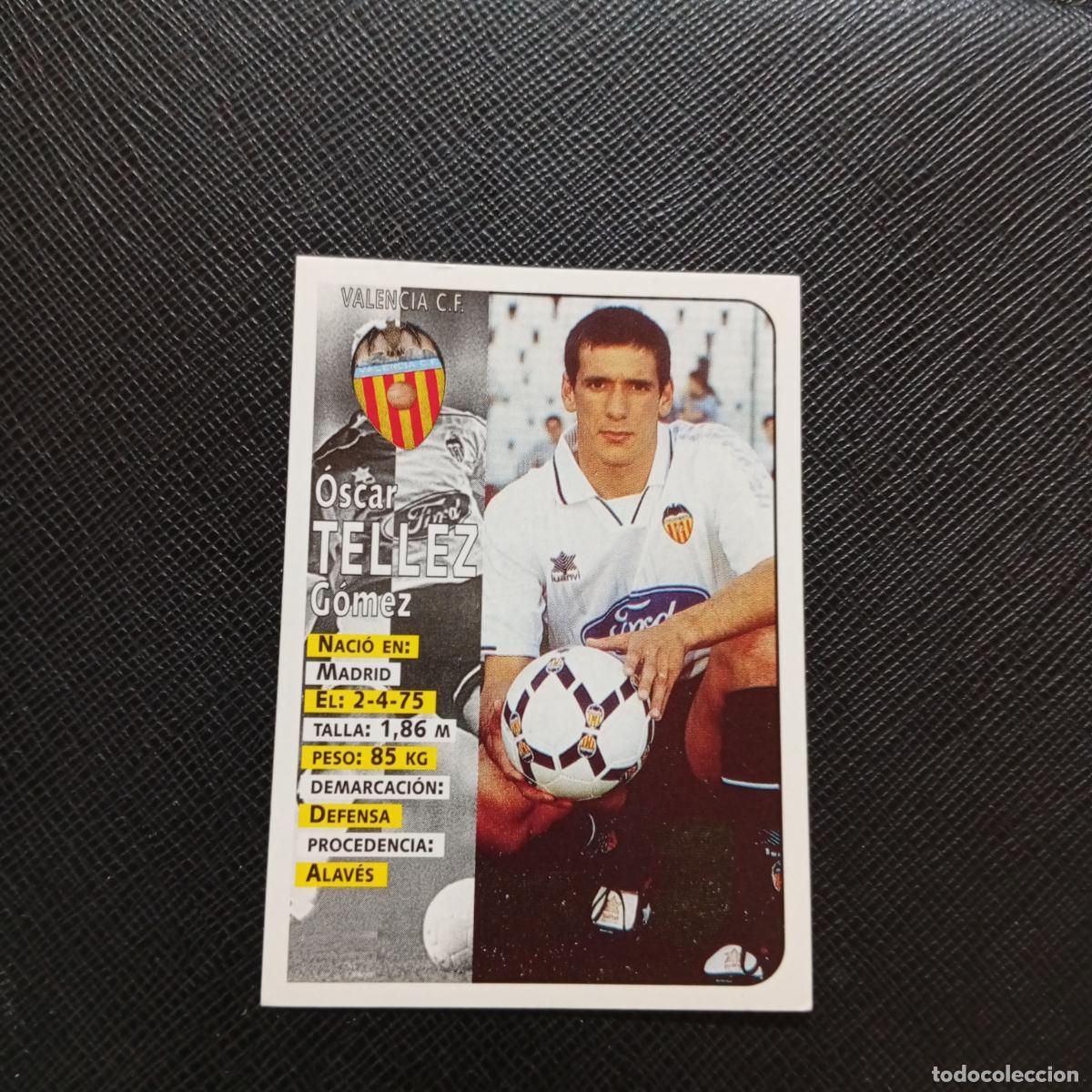 Football Stickers: 406 TELLEZ VALENCIA PANINI 1998 1999 CROMO FUTBOL 98 99 - SIN PEGAR A151 - PG73 ULTIMOS FICHAJE