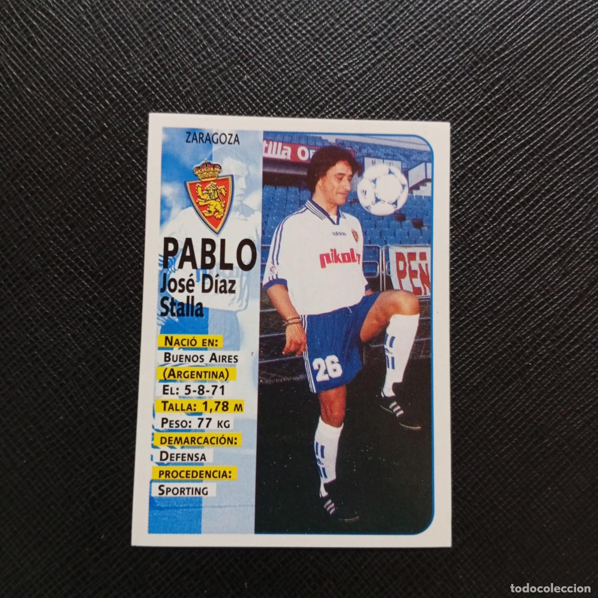 Cromos de F&uacute;tbol: 424 PABLO ZARAGOZA PANINI 1998 1999 FUTBOL CROMO 98 99 - SIN PEGAR - A151 PG100 ULTIMOS FICHAJE