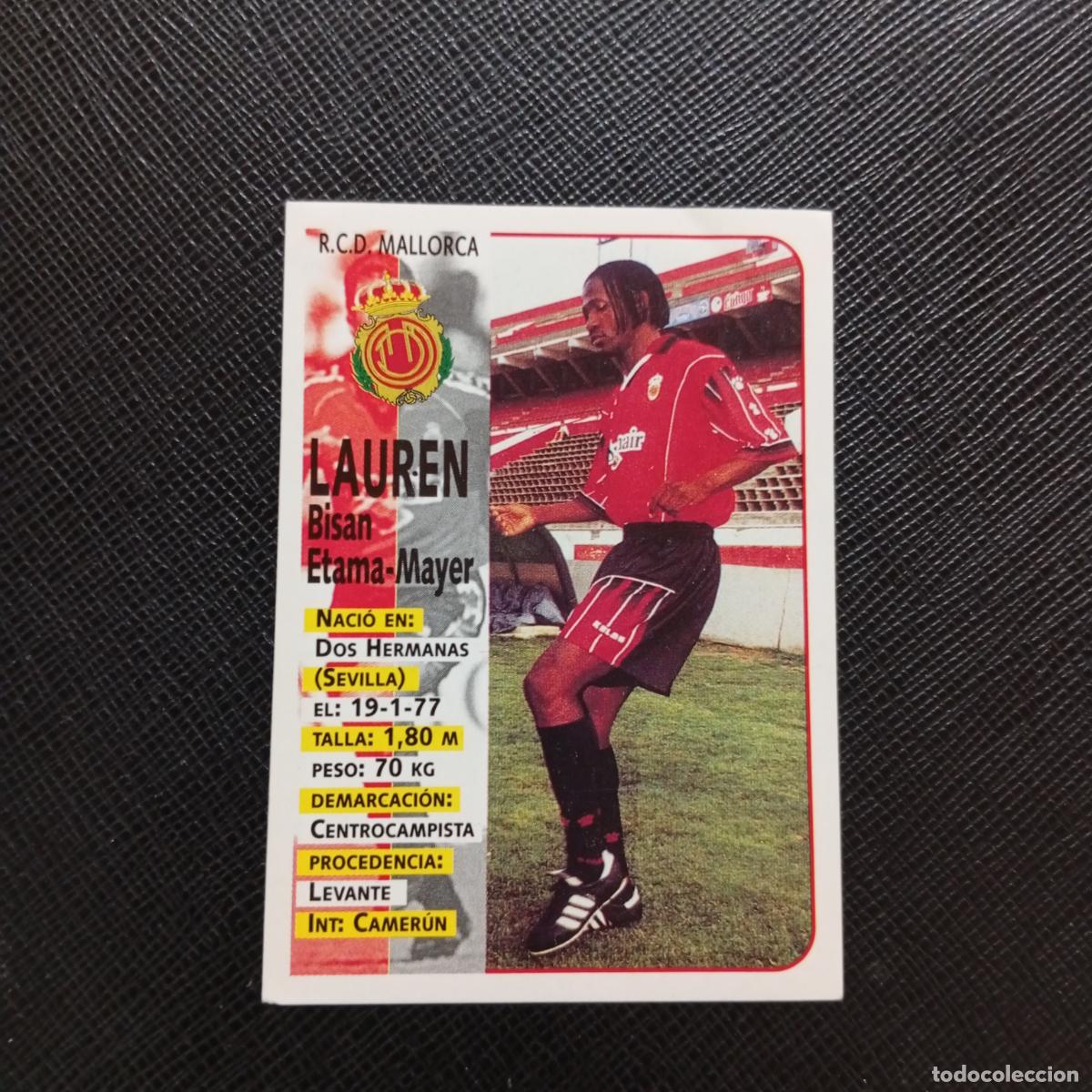 Cromos de F&uacute;tbol: 434 LAUREN MALLORCA PANINI 1998 1999 FUTBOL CROMO 98 99 - SIN PEGAR - A151 PG118 ULTIMOS FICHAJE