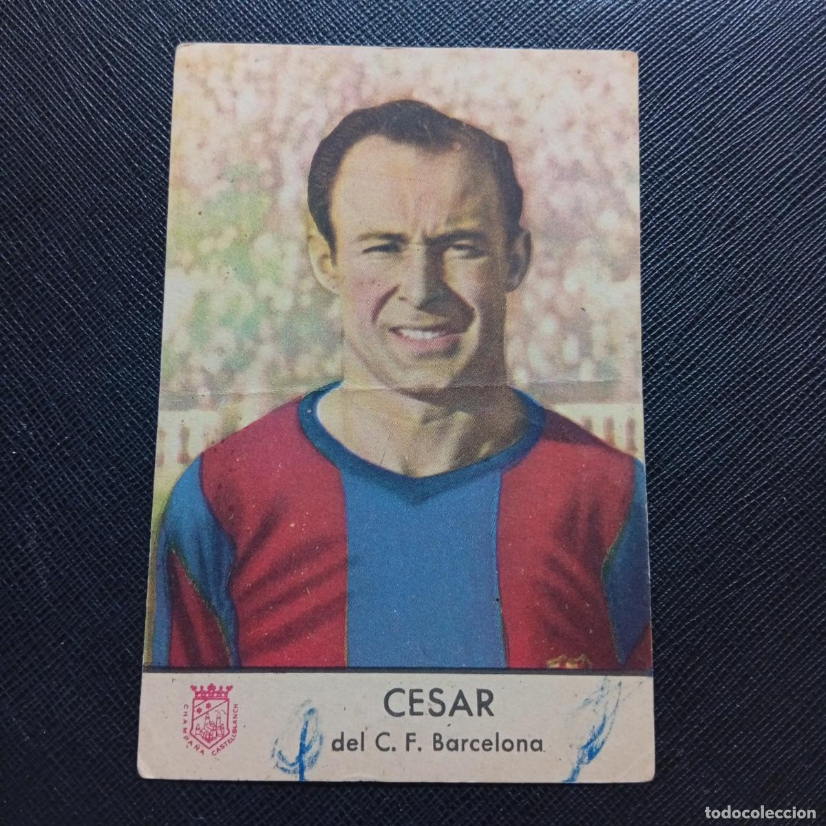 Cromos de F&uacute;tbol: CESAR BARCELONA CASTELLBLANCH 1953 CROMO FUTBOL 53 LIGA - ME1