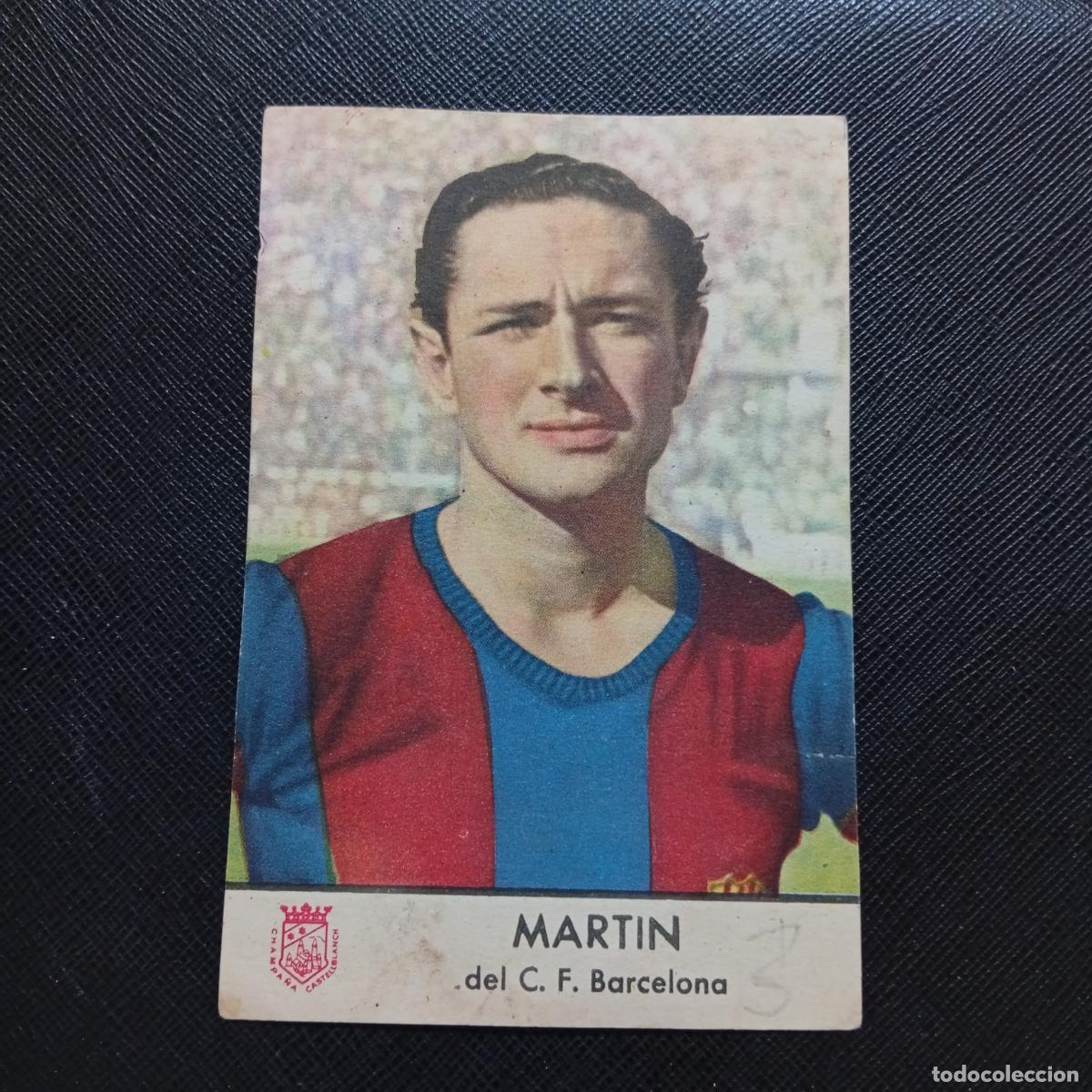 Cromos de F&uacute;tbol: MARTIN BARCELONA CASTELLBLANCH 1953 CROMO FUTBOL 53 LIGA - ME1