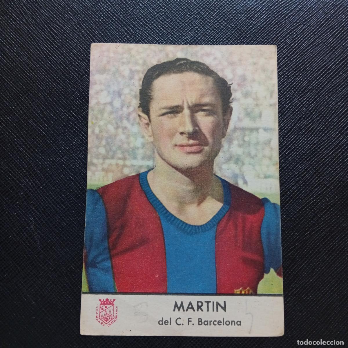 Cromos de F&uacute;tbol: MARTIN BARCELONA CASTELLBLANCH 1953 CROMO FUTBOL 53 LIGA - ME2