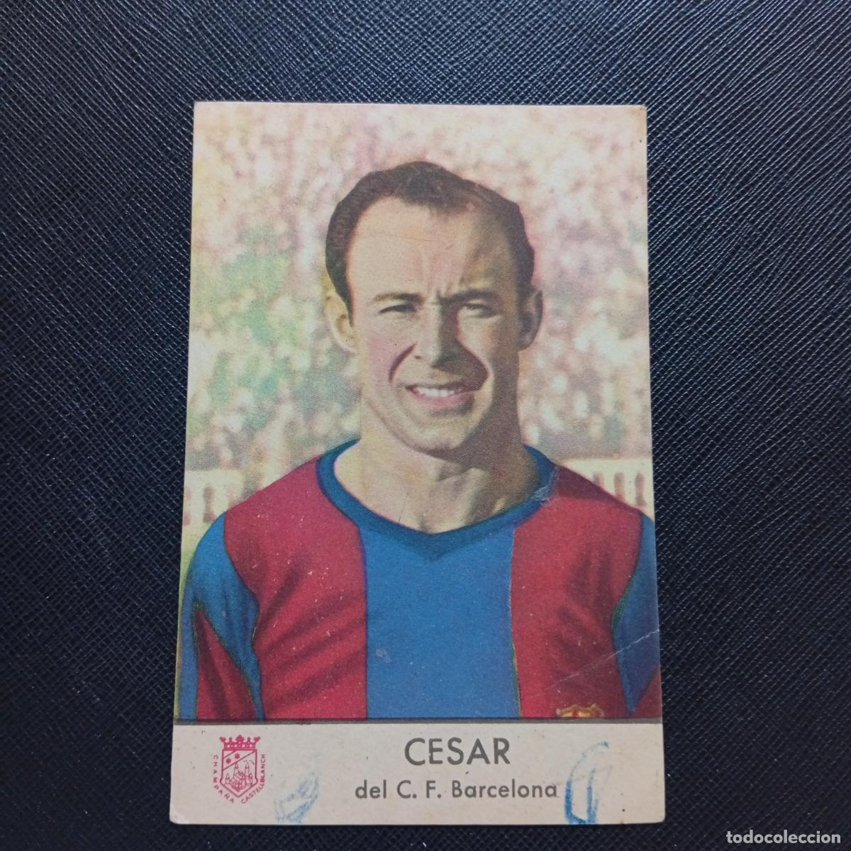 Cromos de F&uacute;tbol: CESAR BARCELONA CASTELLBLANCH 1953 CROMO FUTBOL 53 LIGA - ME2