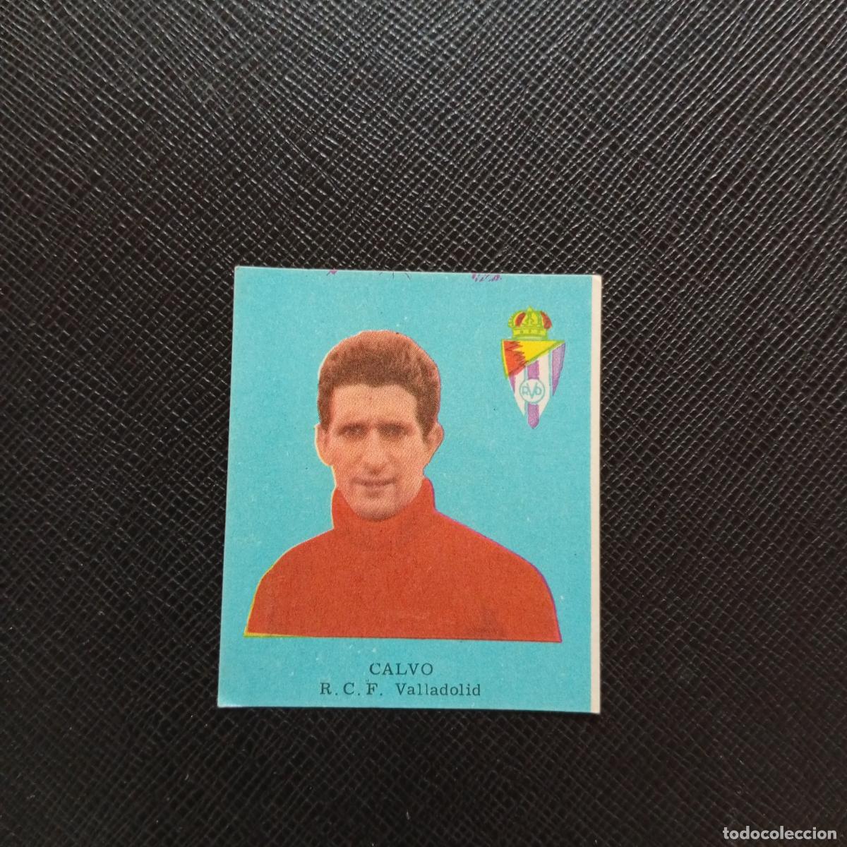Fu&szlig;ball-Sticker: CALVO VALLADOLID FHER 1962 1963 CROMO FUTBOL LIGA 62 63 - SIN PEGAR - A21 PG271 B