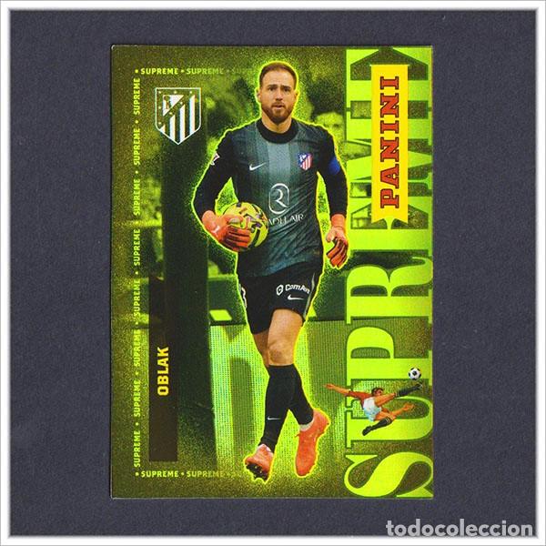 Cromos de F&uacute;tbol: PANINI CLUB 2025 2026 25 26 ATL&Eacute;TICO MADRID OBLAK S1 S 1 SUPREME COLECCI&Oacute;N LIGA ALBUM