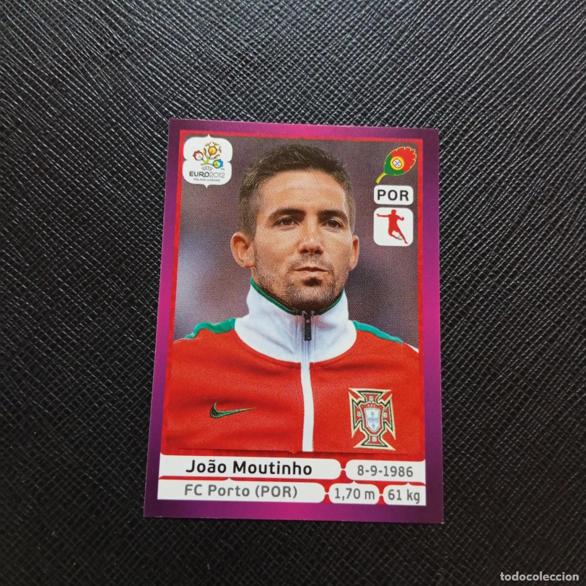 Football Stickers: 269 JOAO MOUTINHO PORTUGAL PANINI EUROCOPA POLONIA 2012 CROMO FUTBOL EURO 12 - SIN PEGAR - A21 PG10