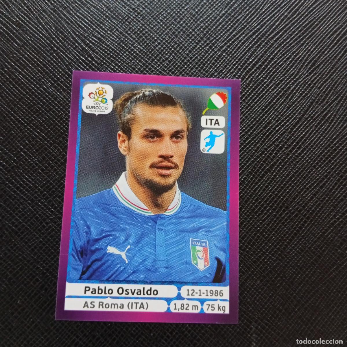 Cromos de Futebol: 332 OSVALDO ITALIA PANINI EUROCOPA POLONIA 2012 CROMO FUTBOL EURO 12 - SIN PEGAR - A21 PG55