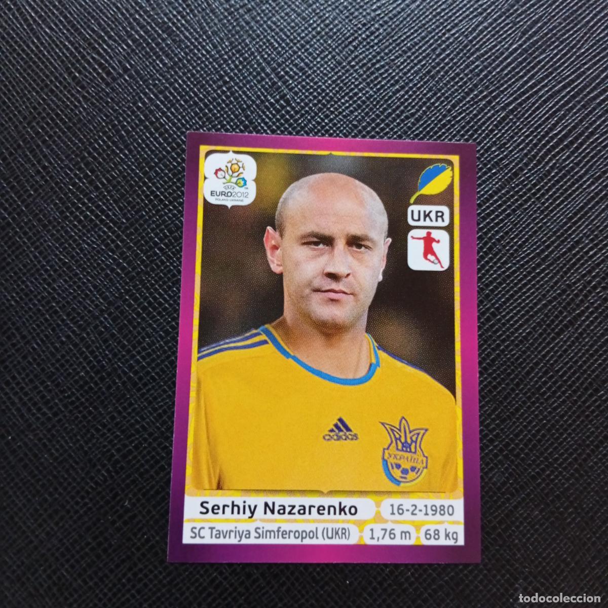 Cromos de F&uacute;tbol: 415 NAZARNKO UCRANIA PANINI EUROCOPA POLONIA 2012 CROMO FUTBOL EURO 12 - SIN PEGAR - A21 PG64