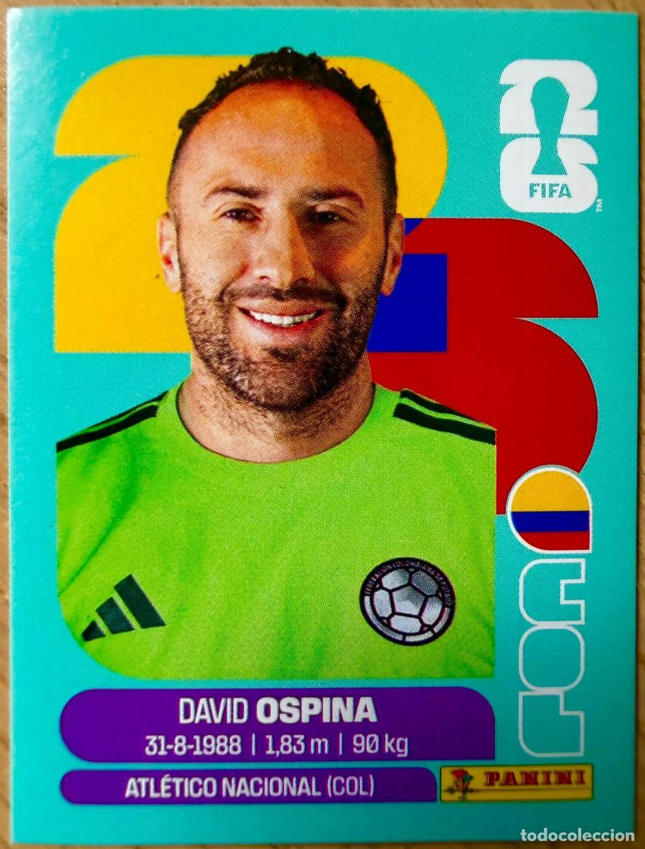 Cromos de F&uacute;tbol: COL3 COL 3 DAVID OSPINA COLOMBIA MUNDIAL FIFA WORLD CUP 2026 26 STICKER CROMO PANINI SIN PEGAR