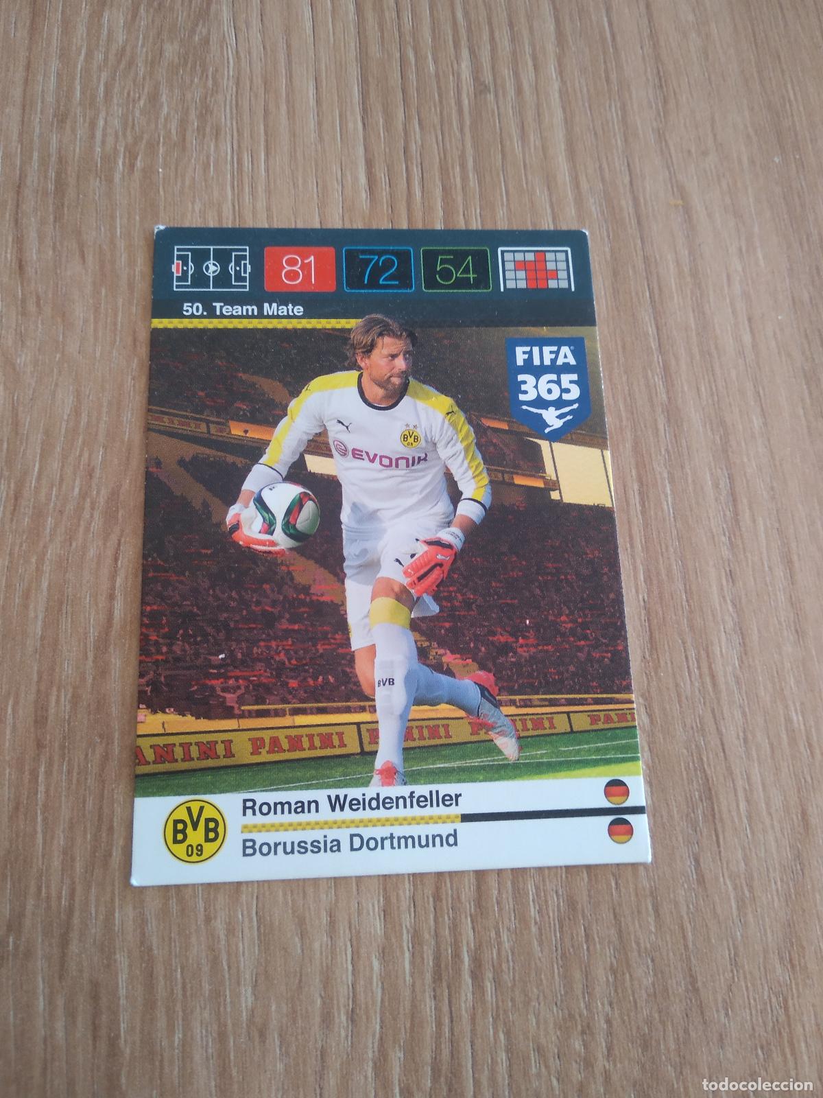 Cromos de F&uacute;tbol: 50 ROMAN WEIDENFELLER BORUSSIA DORTMUND CROMO FUTBOL PANINI FIFA 365 2015-2016 ADRENALYN 15-16
